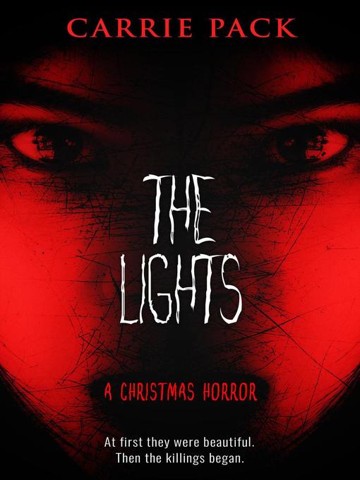 Title details for The Lights by Carrie Pack - Wait list